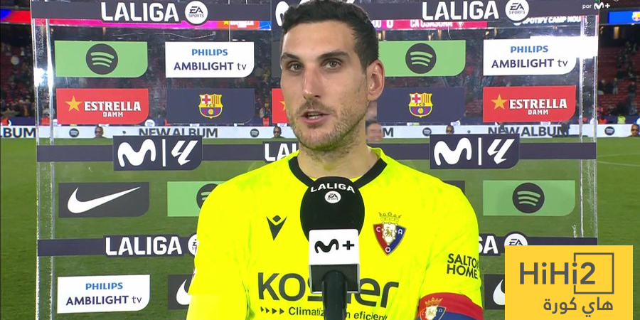 حارس أوساسونا: التعلم من الأخطاء هو السبيل للتقدم بعد الهزيمة أمام برشلونة